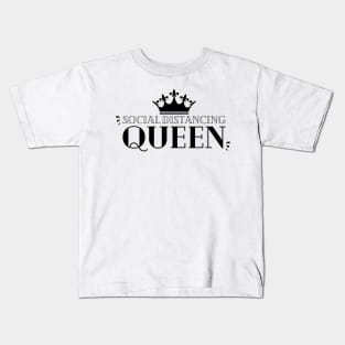 Social Distancing Queen Kids T-Shirt